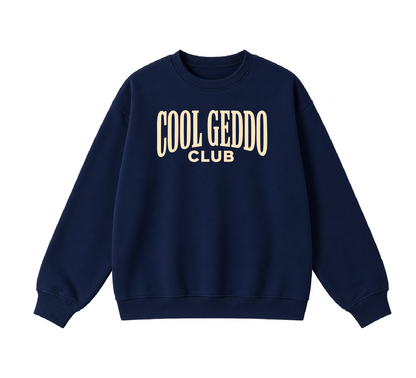 Cool Geddo Club Crewneck