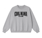 Cool Mama Club Crewneck