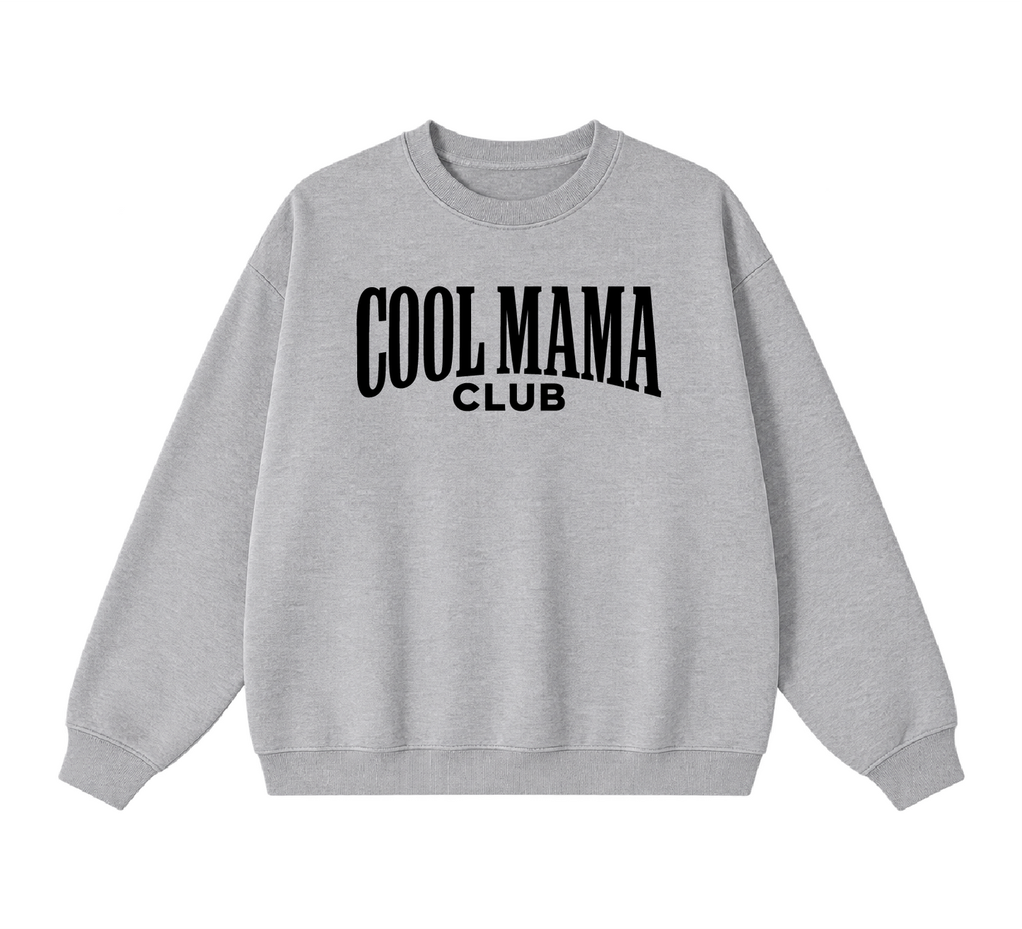 Cool Mama Club Crewneck