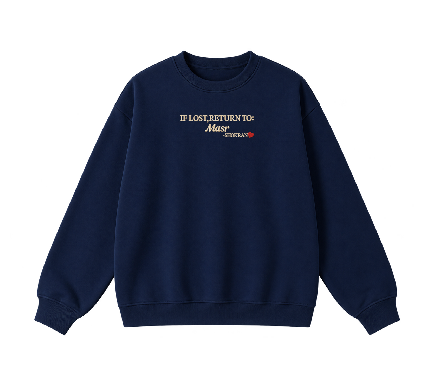 Embroidered If Lost, Return to Masr Crewneck
