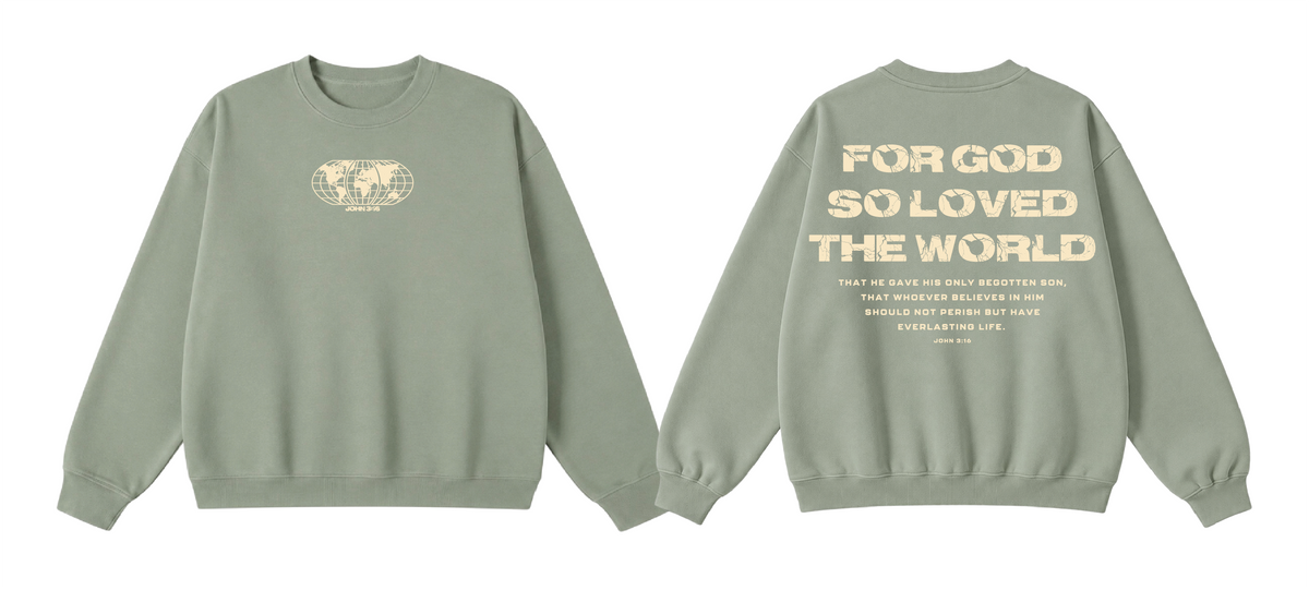 [John 3:16] For God So Loved The World Crewneck
