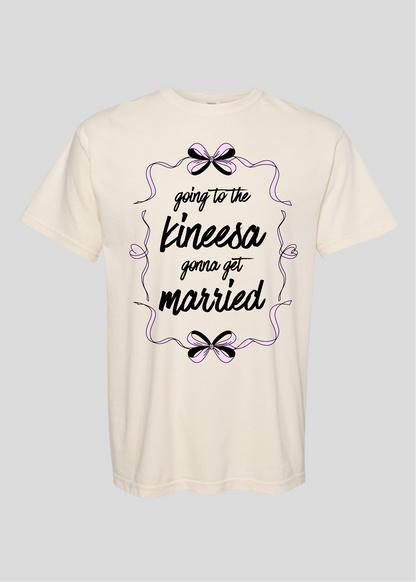 Bow: Going to the Kineesa Gonna Get Married Tee
