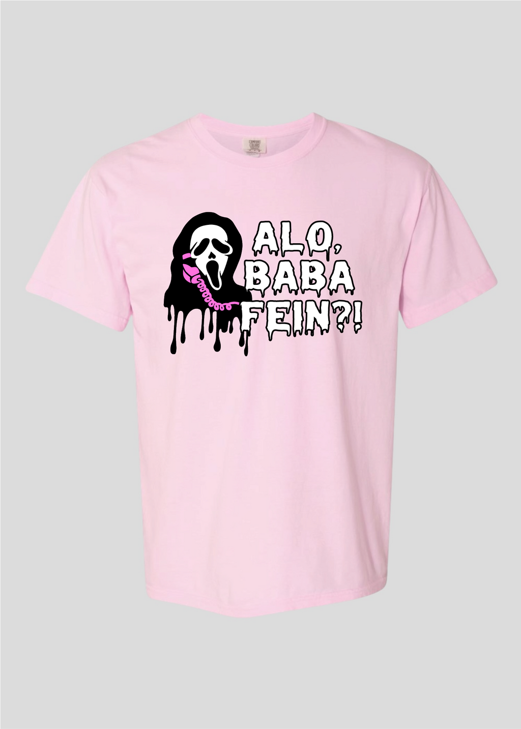Scream- Alo, Baba Fein?! Tee