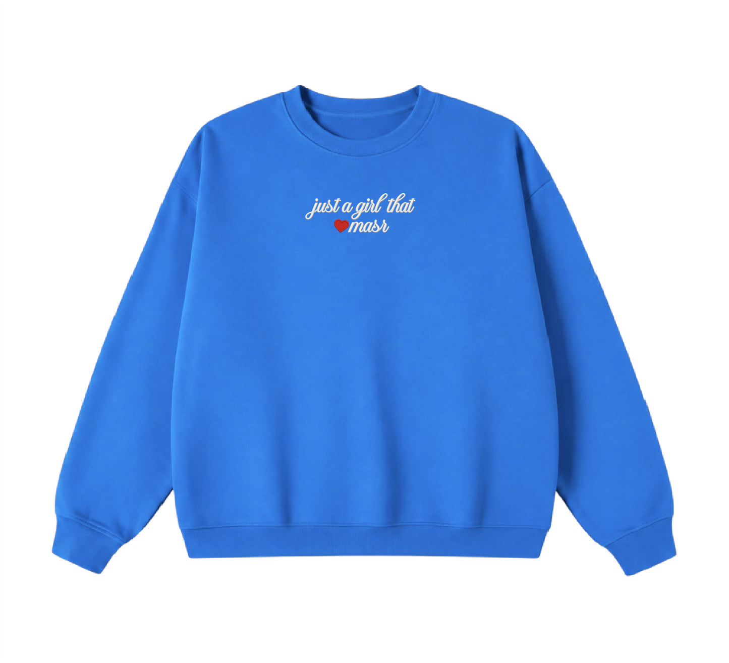Embroidered Just a Girl That Loves Masr Crewneck