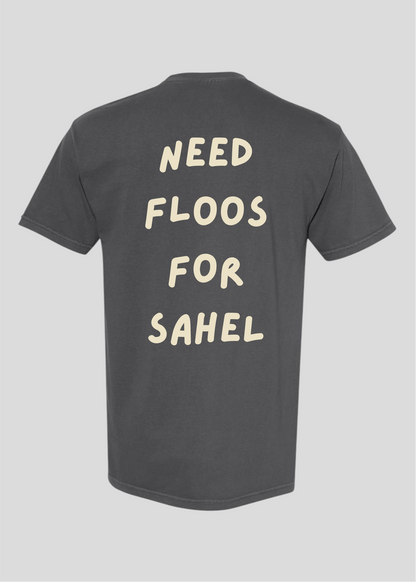 Need Money For Sahel Tee