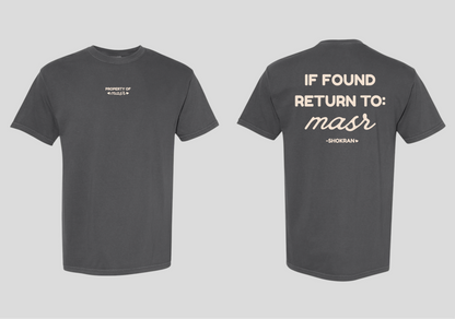 If Found Return to Masr Tee