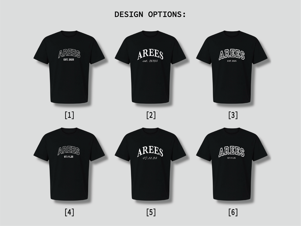 Arees [Groom] Tee with Custom Date