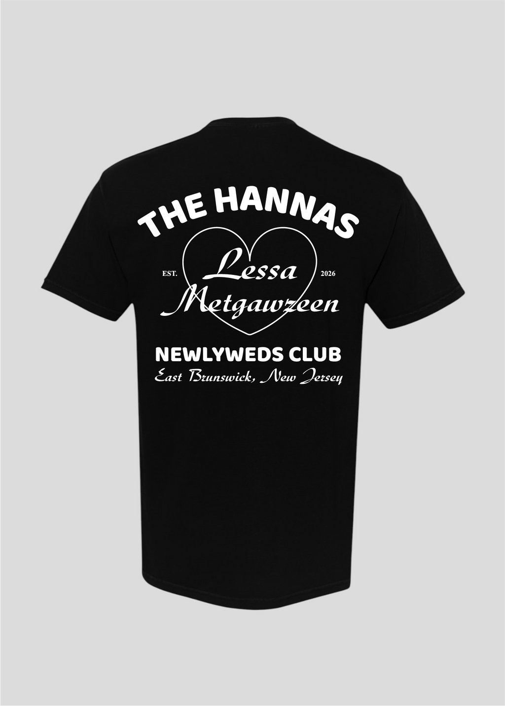 Customizable Lessa Metgawzeen: Just Married Arees Tee