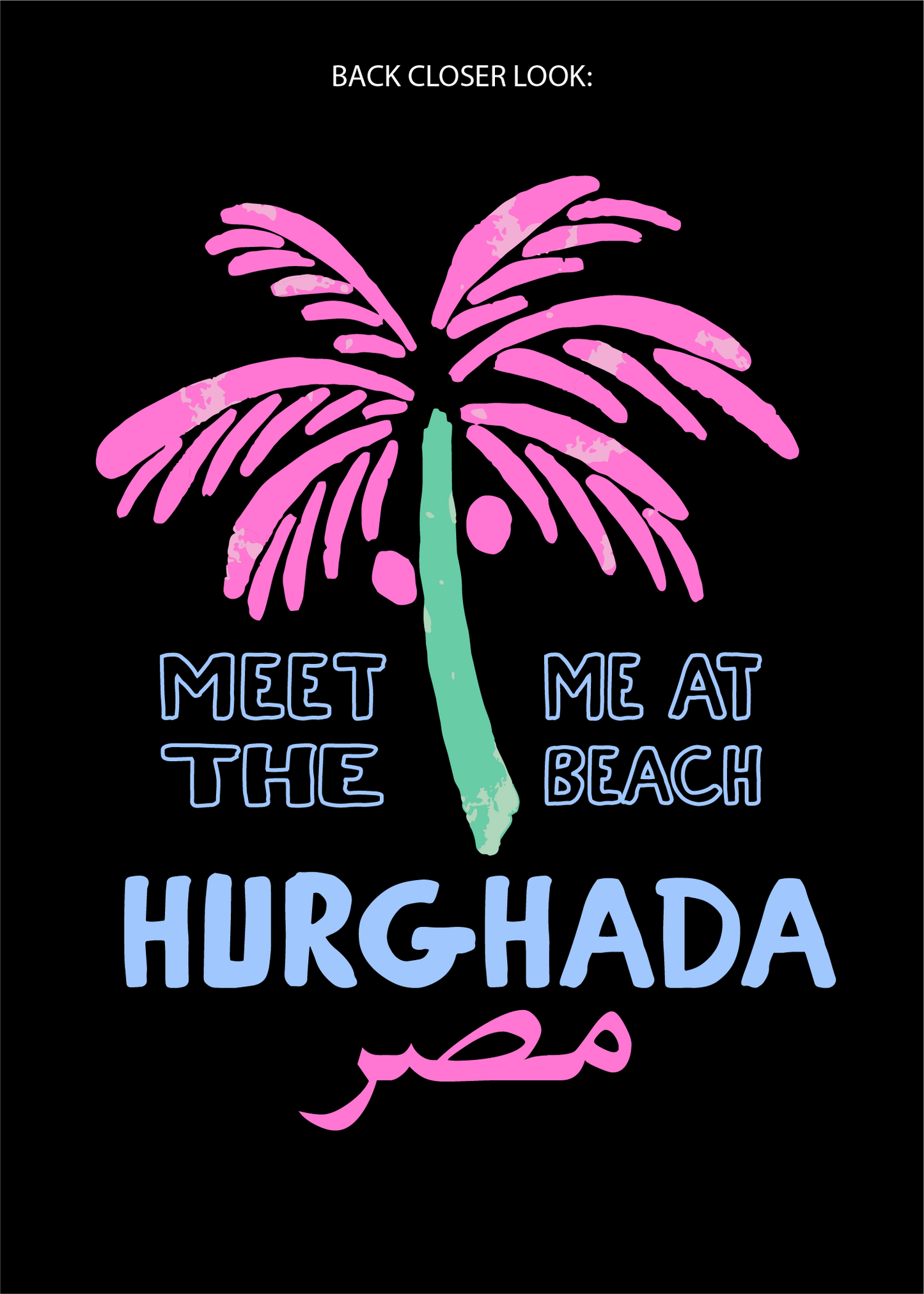 Meet Me at the Beach- Date Palm Egypt Tee