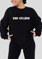 God Willing Doodle Sweatshirts