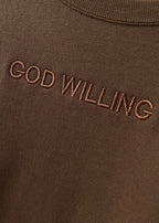 Embroidered God Willing Sweatshirts