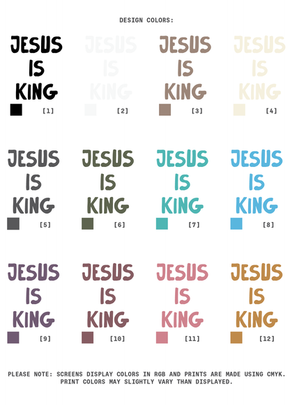 [CUSTOMIZABLE] Dyed Jesus is King Tees