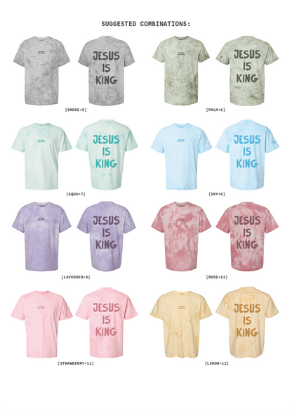 [CUSTOMIZABLE] Dyed Jesus is King Tees