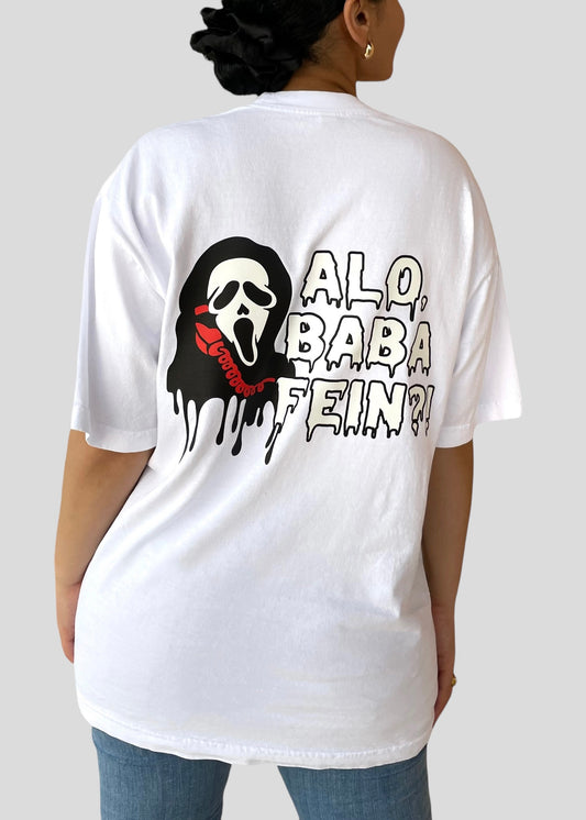 Scream- Alo, Baba Fein?! T-Shirts