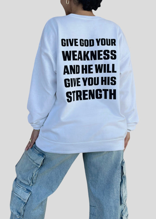 [READY TO SHIP] Coptic Cross + Give God Your Weakness and He Will Give You His Strength Sweatshirts