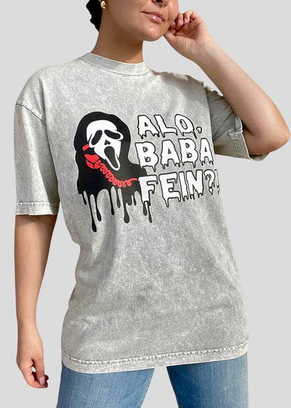 Scream- Alo, Baba Fein?! T-Shirts