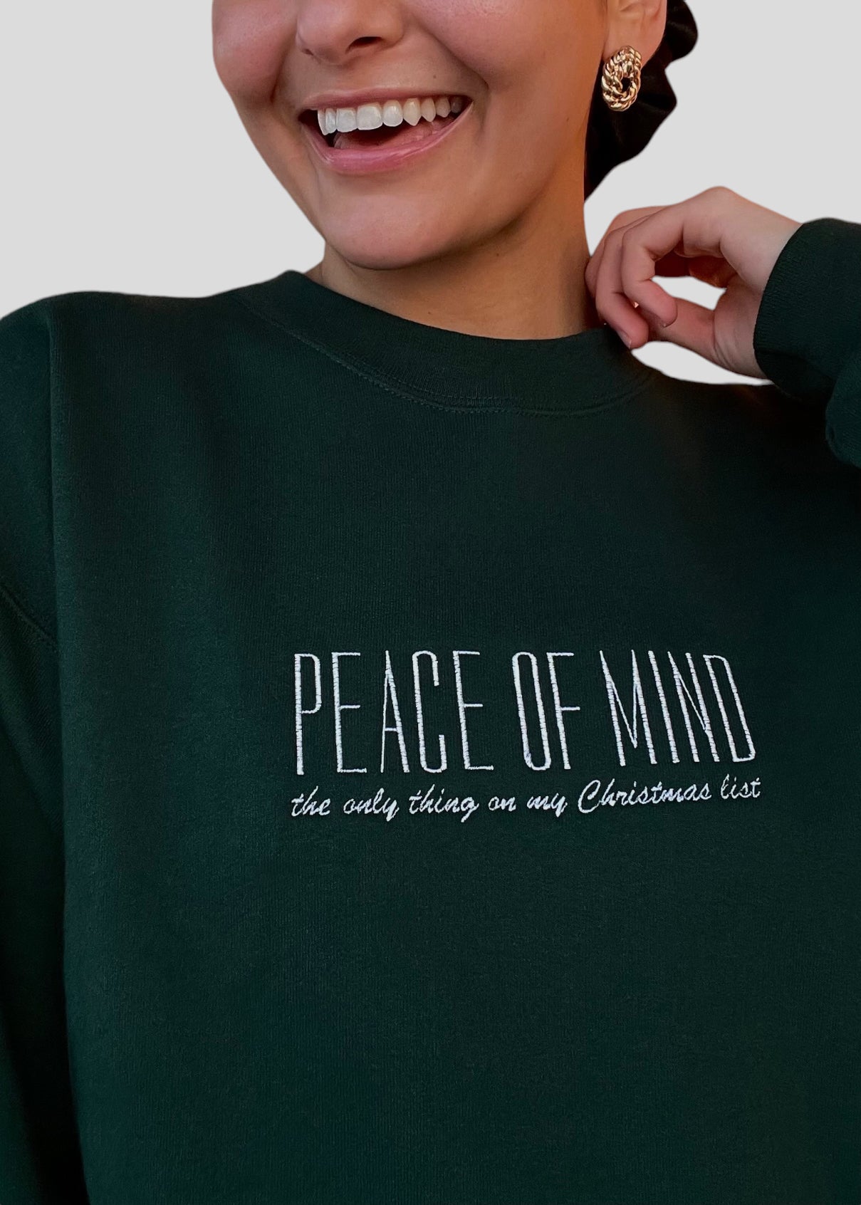 Embroidered Peace of Mind Sweatshirts