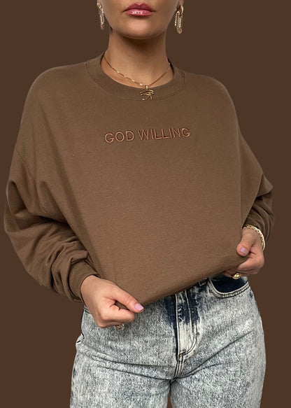 Embroidered God Willing Sweatshirts