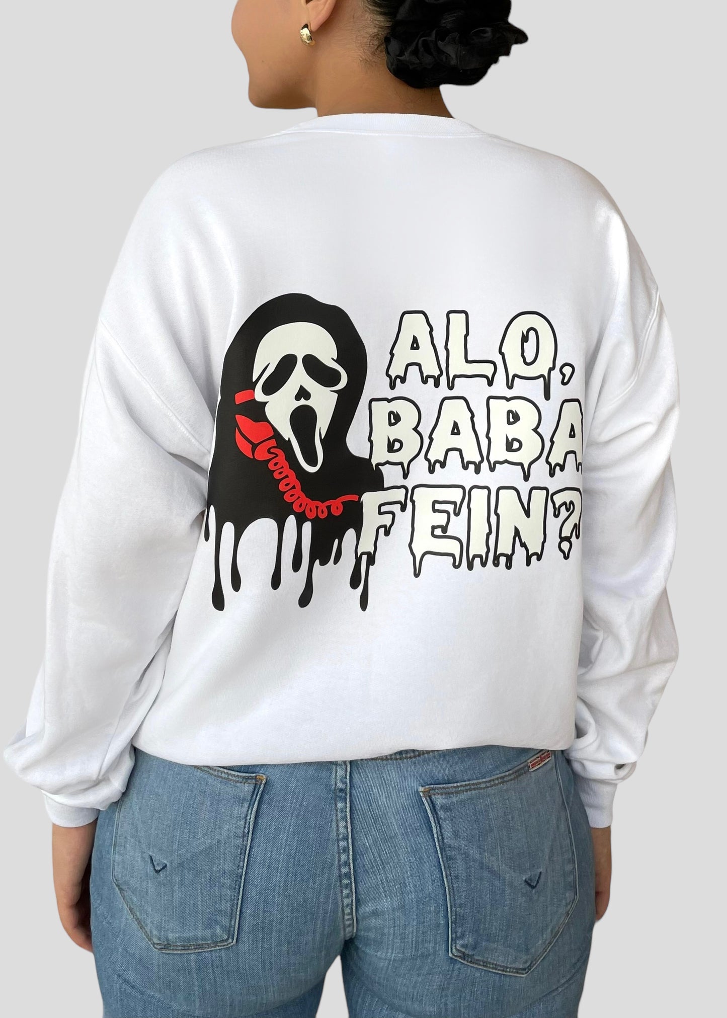 Scream- Alo, Baba Fein?! Sweatshirts