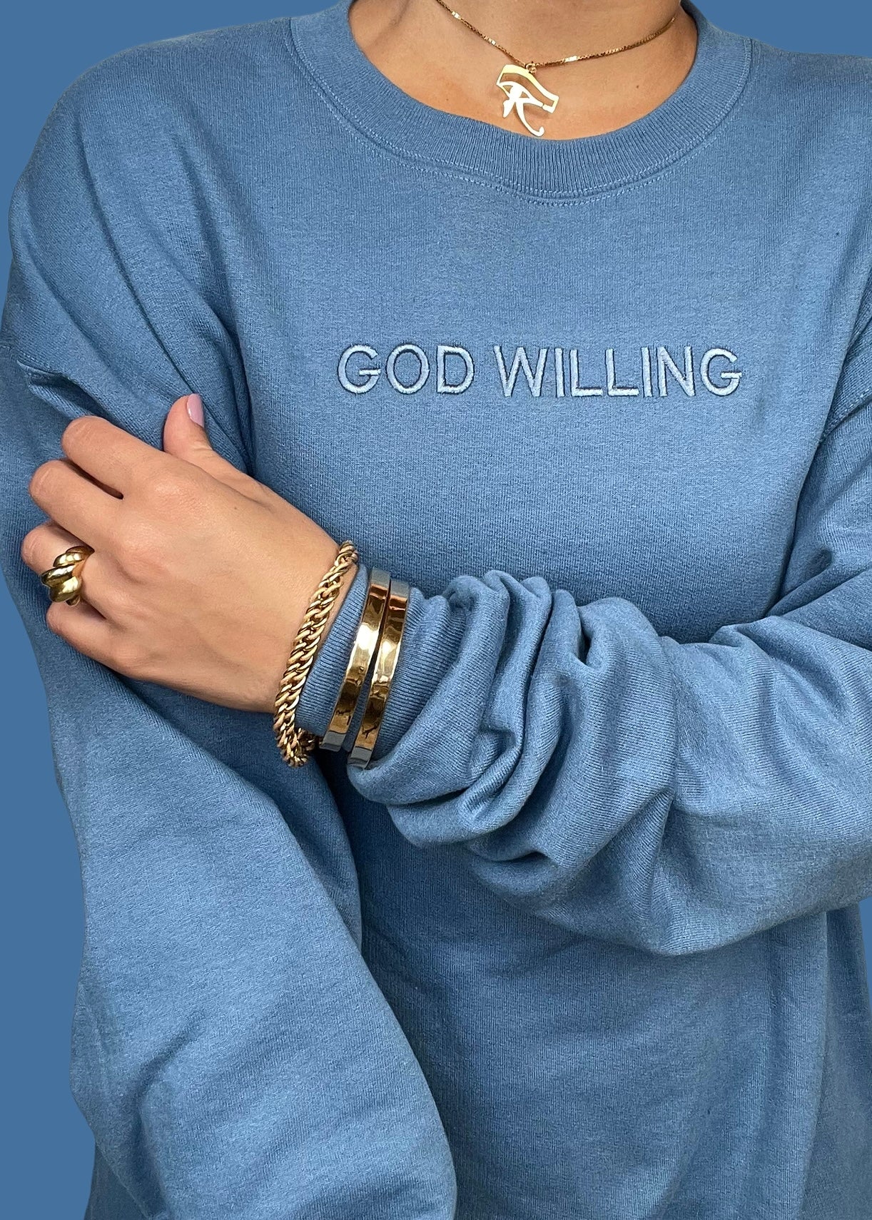 Embroidered God Willing Sweatshirts