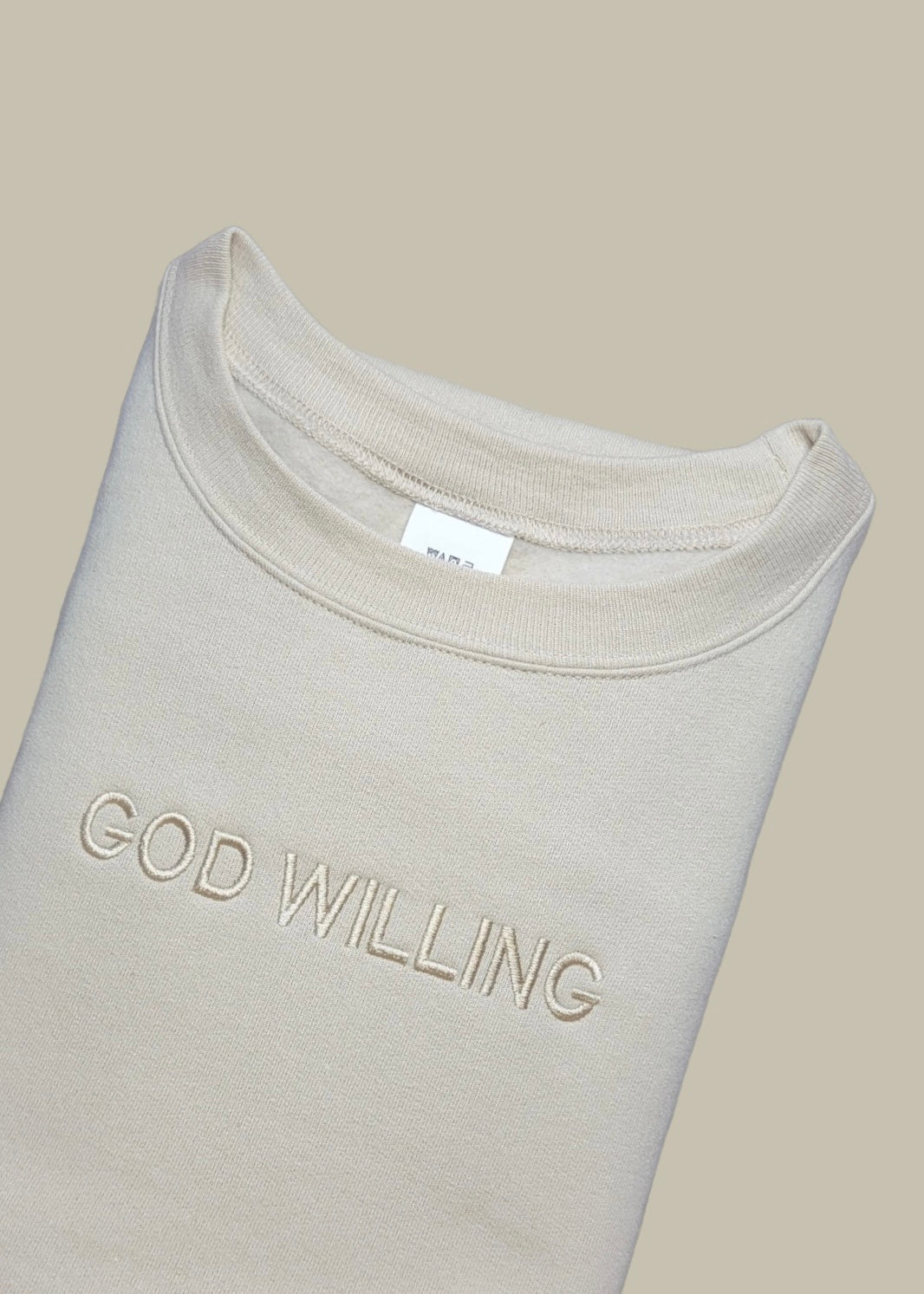 Embroidered God Willing Sweatshirts