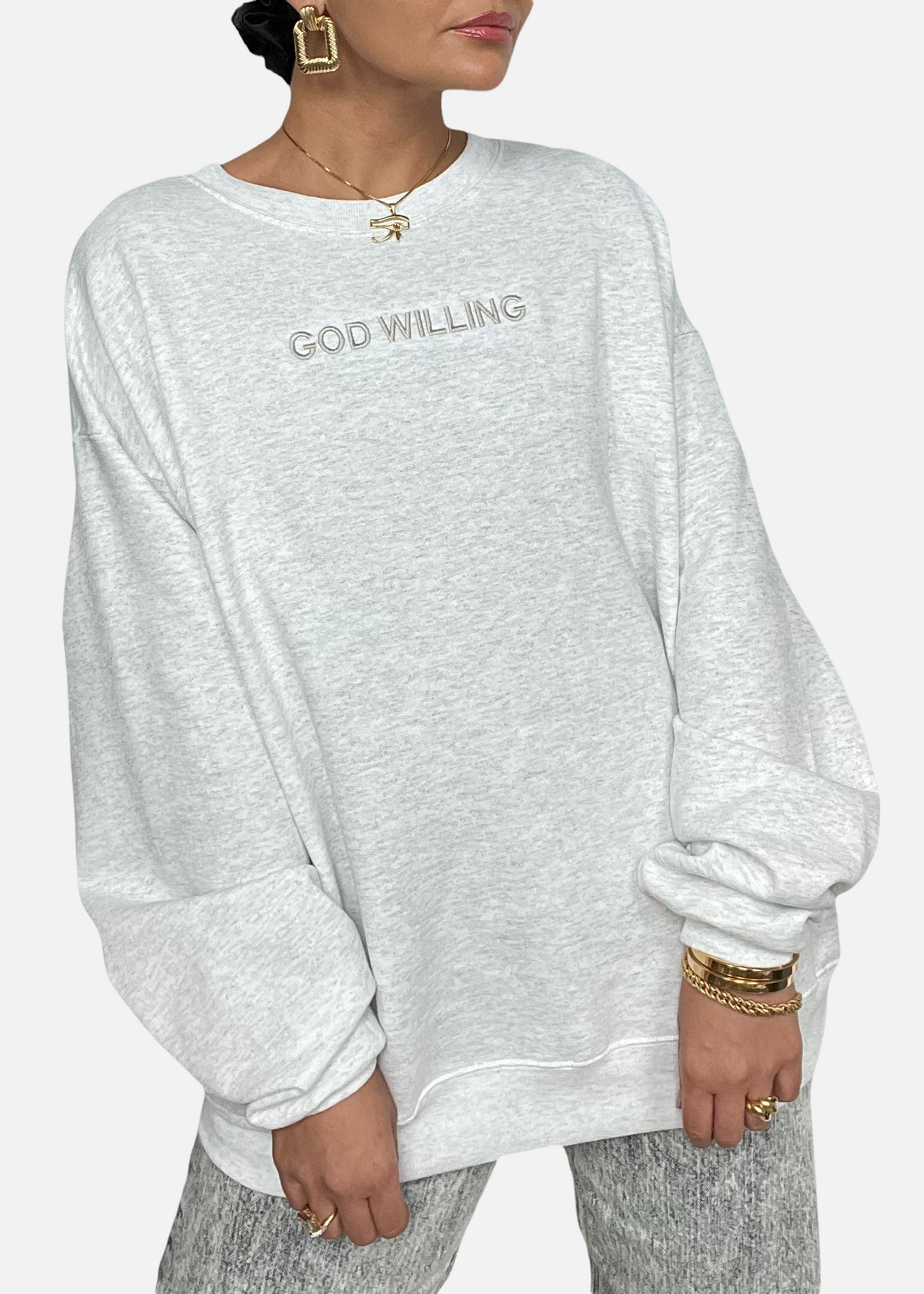 Embroidered God Willing Sweatshirts