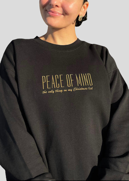 Embroidered Peace of Mind Sweatshirts