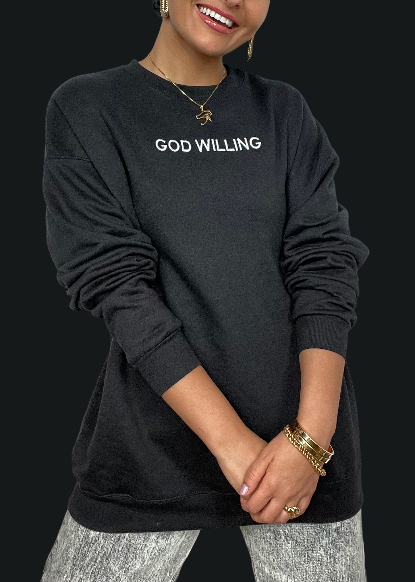 Embroidered God Willing Sweatshirts