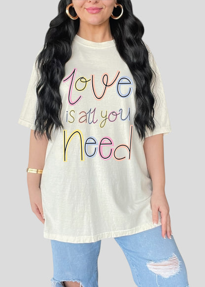 Love Is All You Need Cursive Scribble Tees