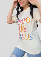 Love Like Jesus Cursive Scribble Tees