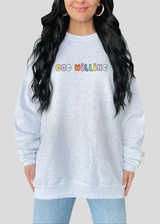 God Willing Doodle Sweatshirts