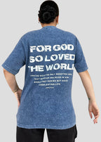 For God So Loved The World [John 3:16] Tees