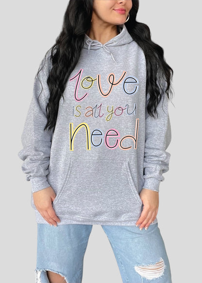 Love Is All You Need Cursive Scribble Sweatshirts