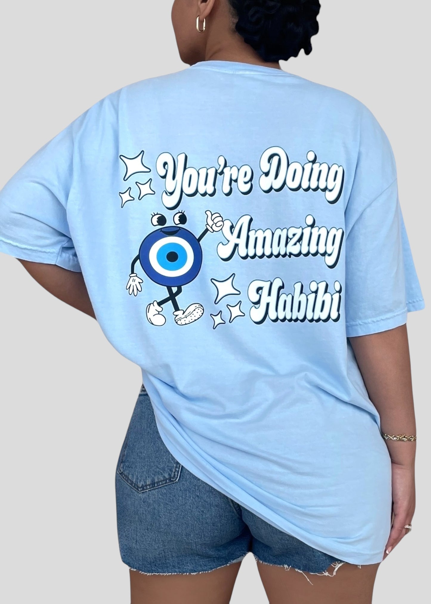 You're Doing Amazing Habibi Tees