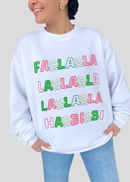 Fa La La Habibi Sweatshirts