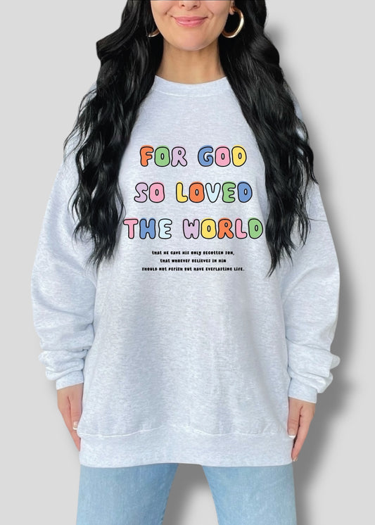 John 3:16-For God So Loved The World Doodle Sweatshirts