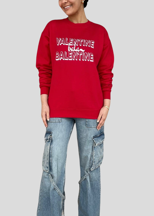 Valentine Bala Balentine Sweatshirts