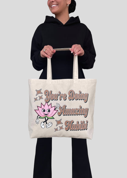 You're Doing Amazing Habibi Jumbo Tote