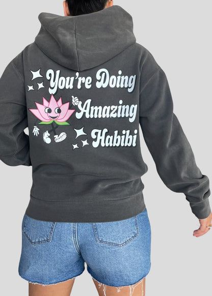 You're Doing Amazing Habibi Sweatshirts