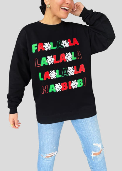 Fa La La Habibi Sweatshirts