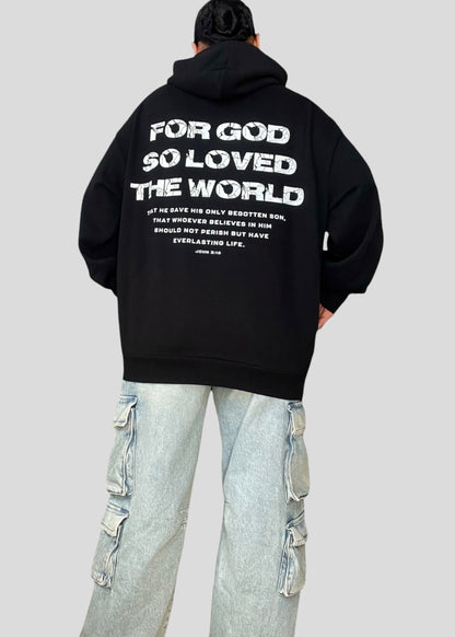 For God So Loved The World (John 3:16) Sweatshirts