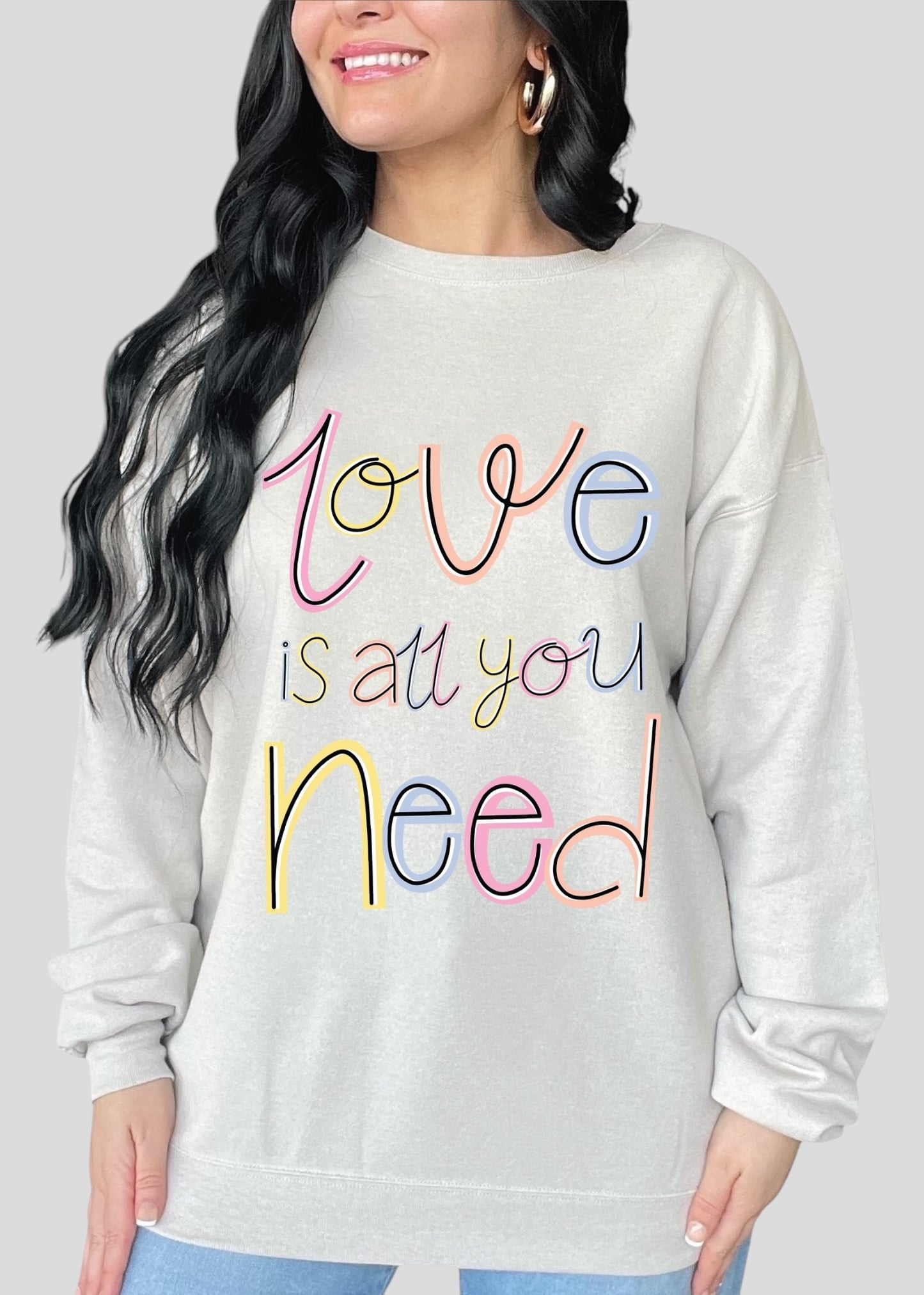 Love Is All You Need Cursive Scribble Sweatshirts