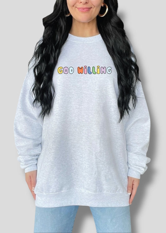 God Willing Doodle Sweatshirts