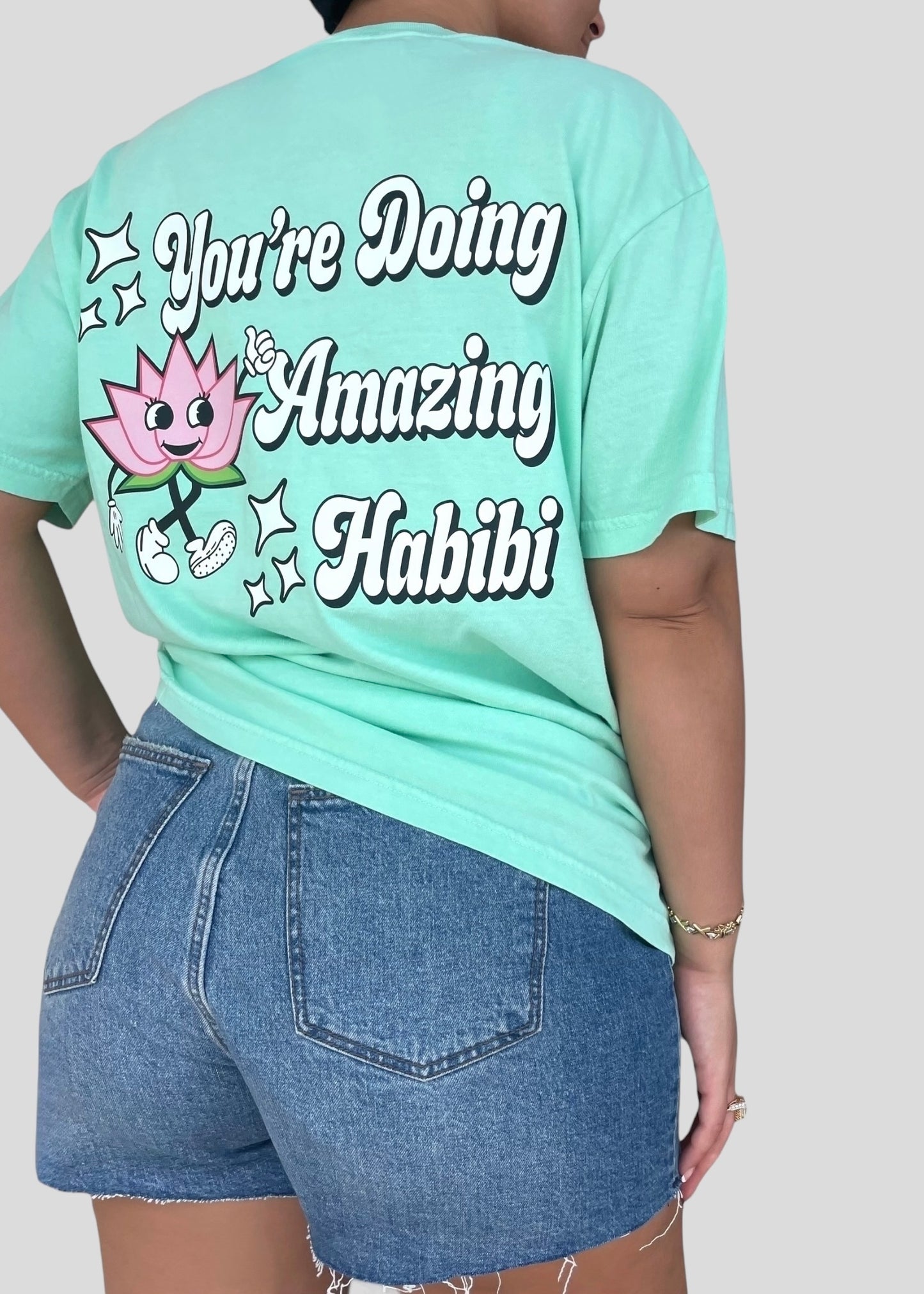 You're Doing Amazing Habibi Tees