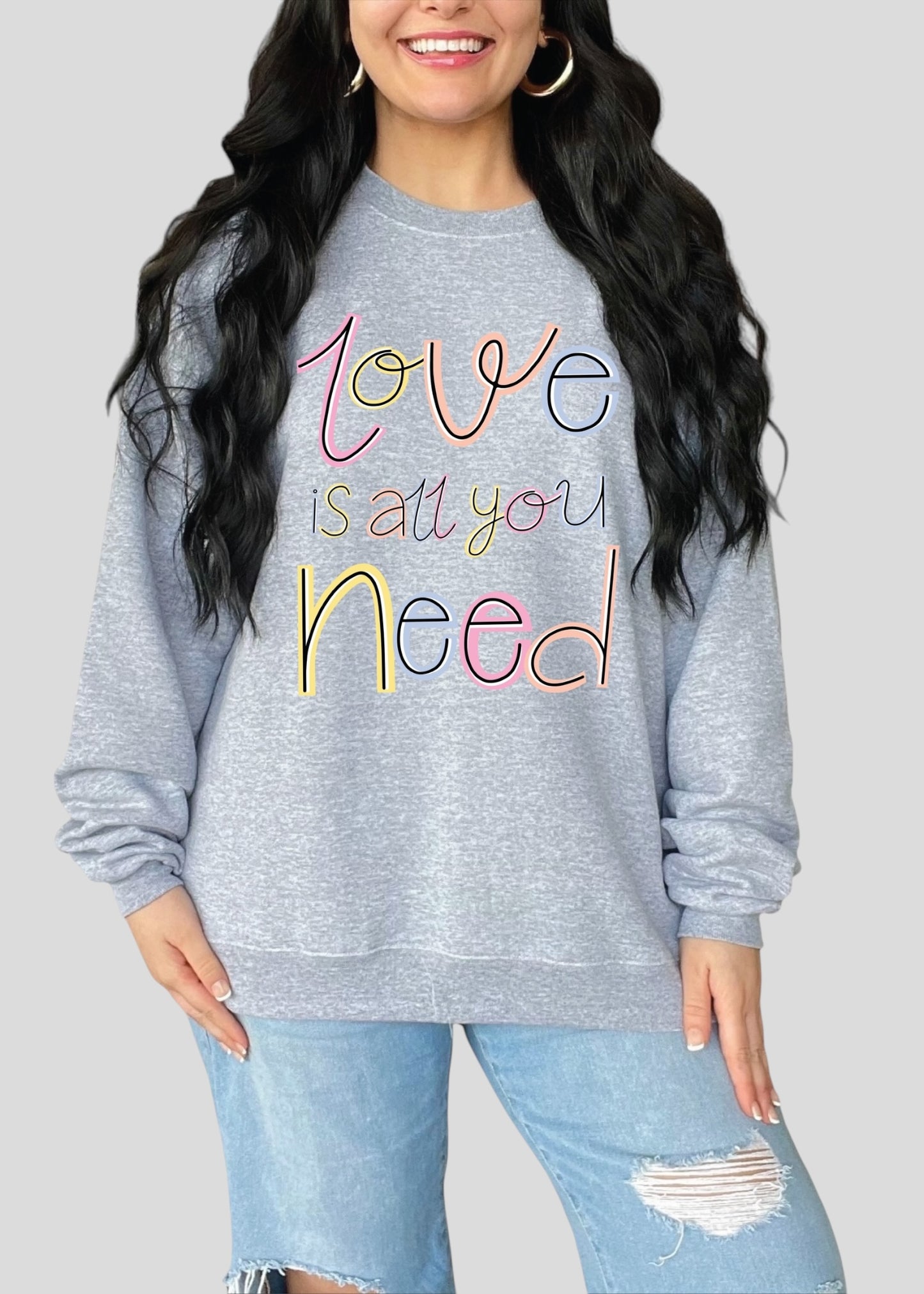 Love Is All You Need Cursive Scribble Sweatshirts