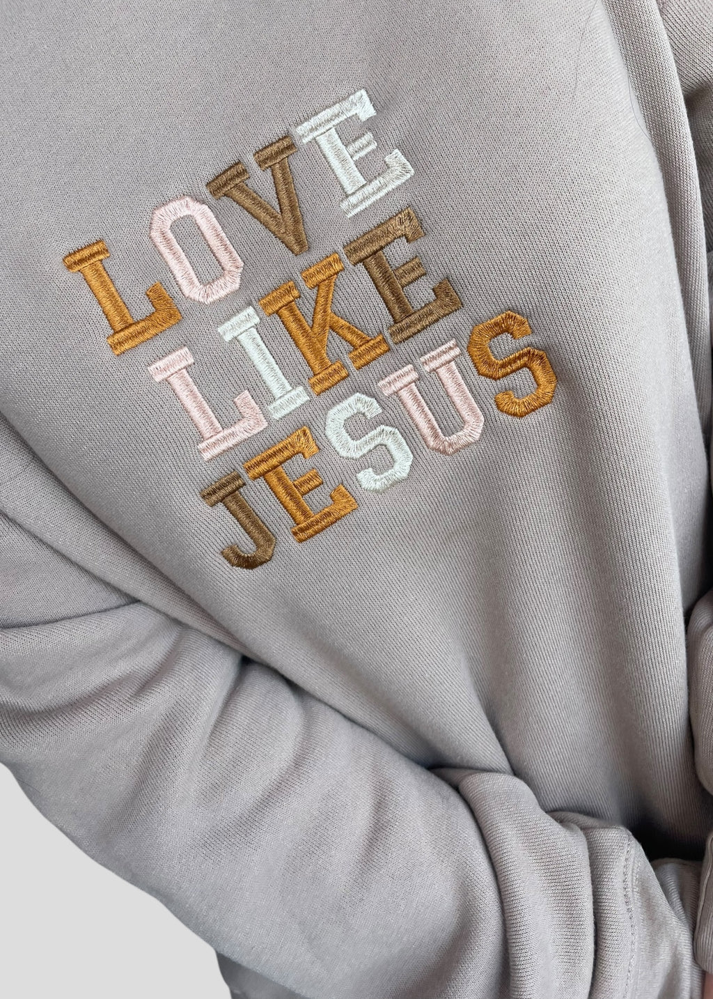 Embroidered Love Like Jesus Sweatshirts
