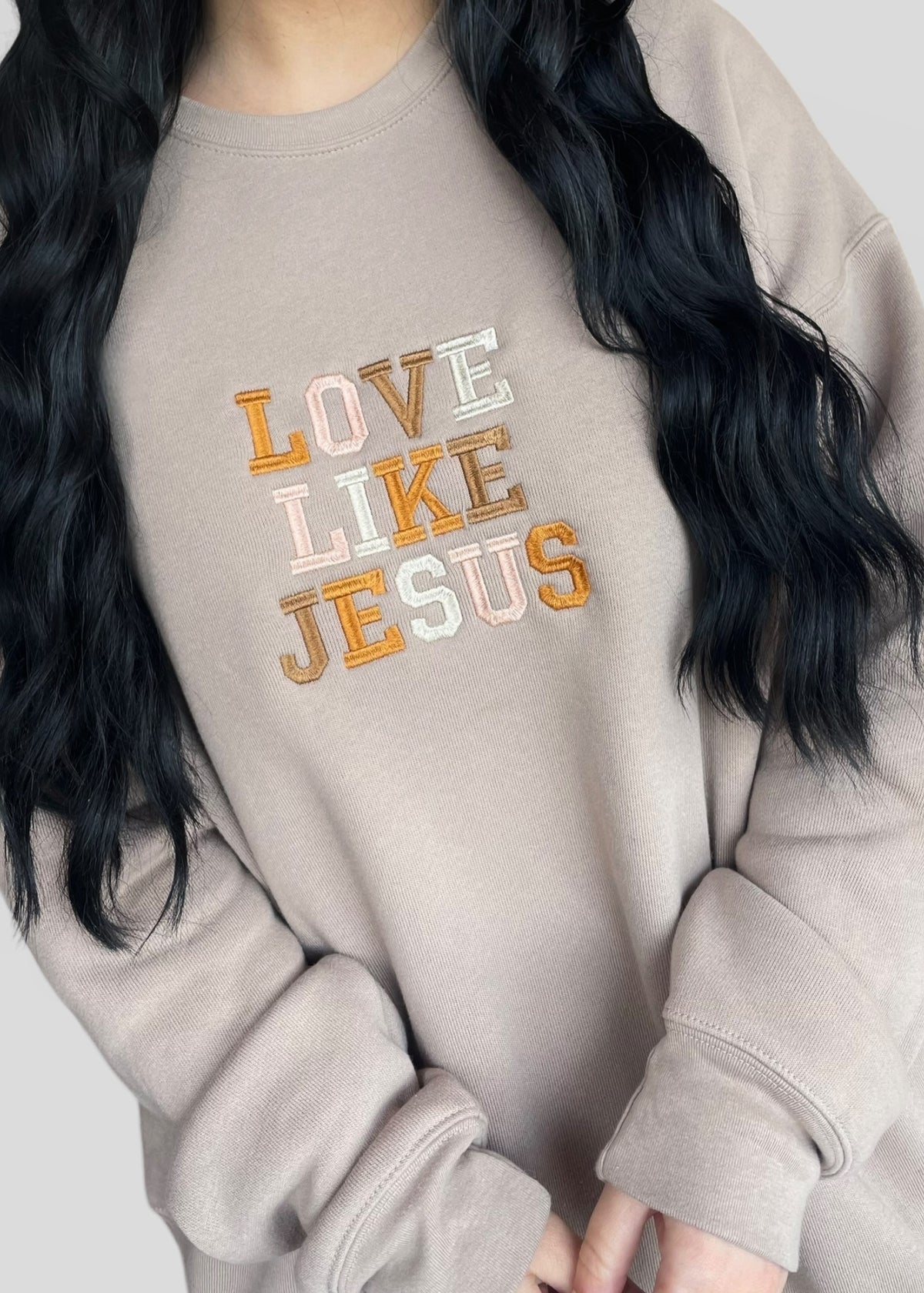 Embroidered Love Like Jesus Sweatshirts