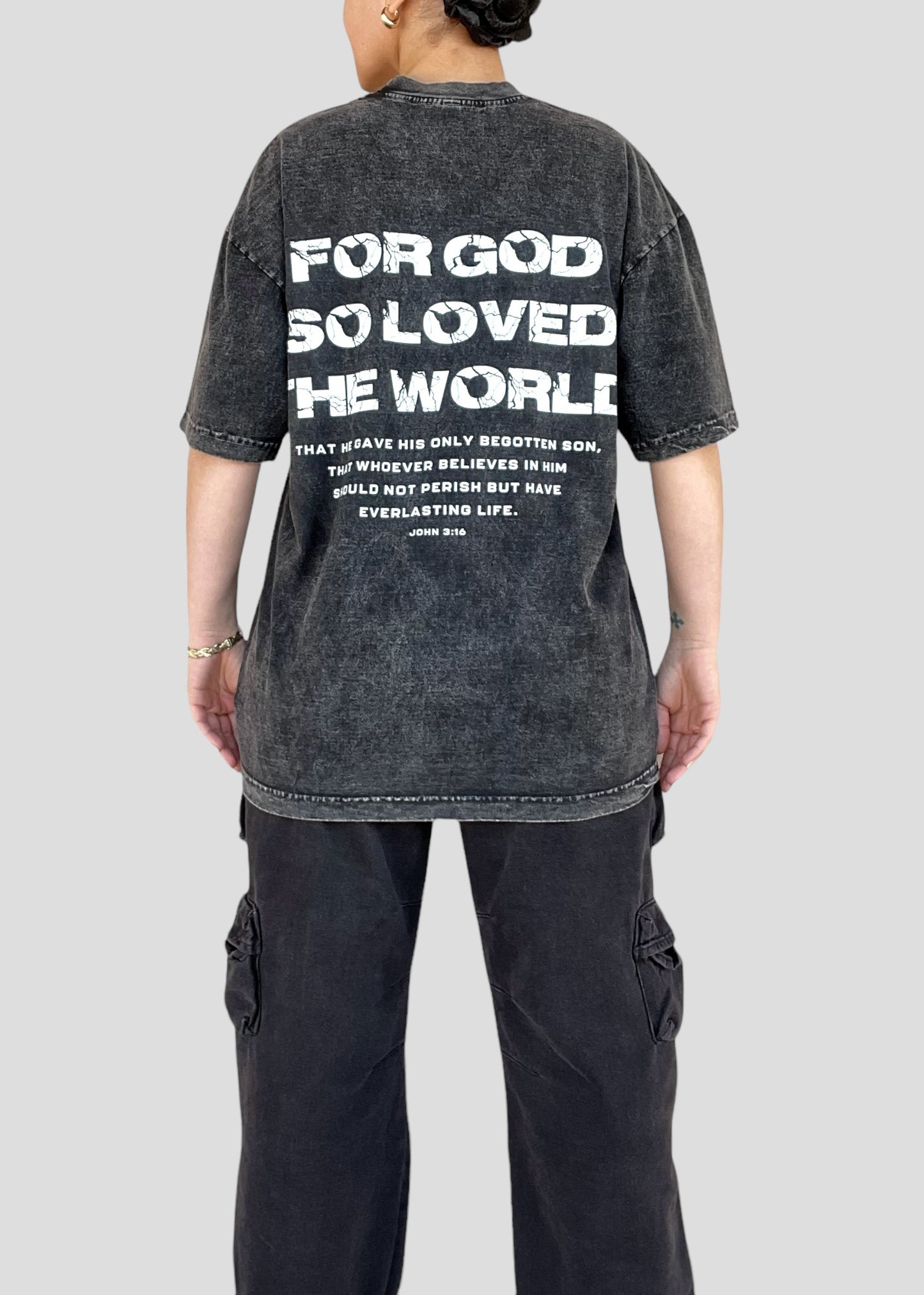 For God So Loved The World (John 3:16) Tees