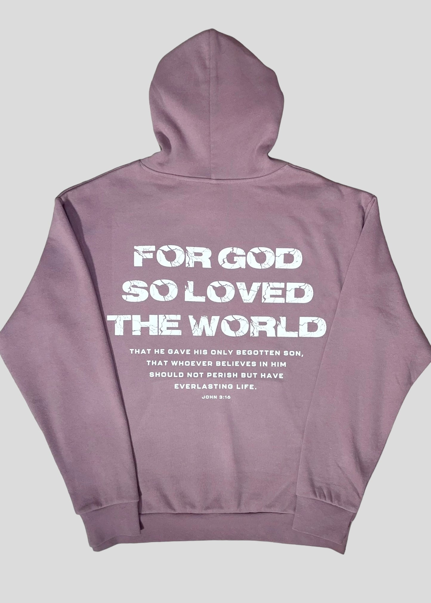 For God So Loved The World (John 3:16) Sweatshirts