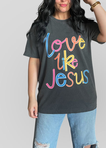 Love Like Jesus Cursive Scribble Tees
